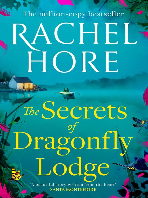 Title details for The Secrets of Dragonfly Lodge by Rachel Hore - Wait list